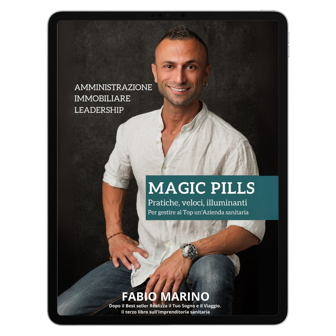 Magic Pills | Manuale di Imprenditoria Sanitaria