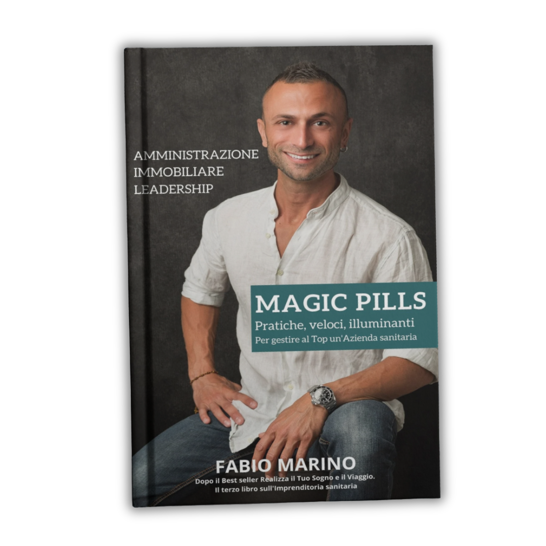 Magic Pills | Manuale di Imprenditoria Sanitaria