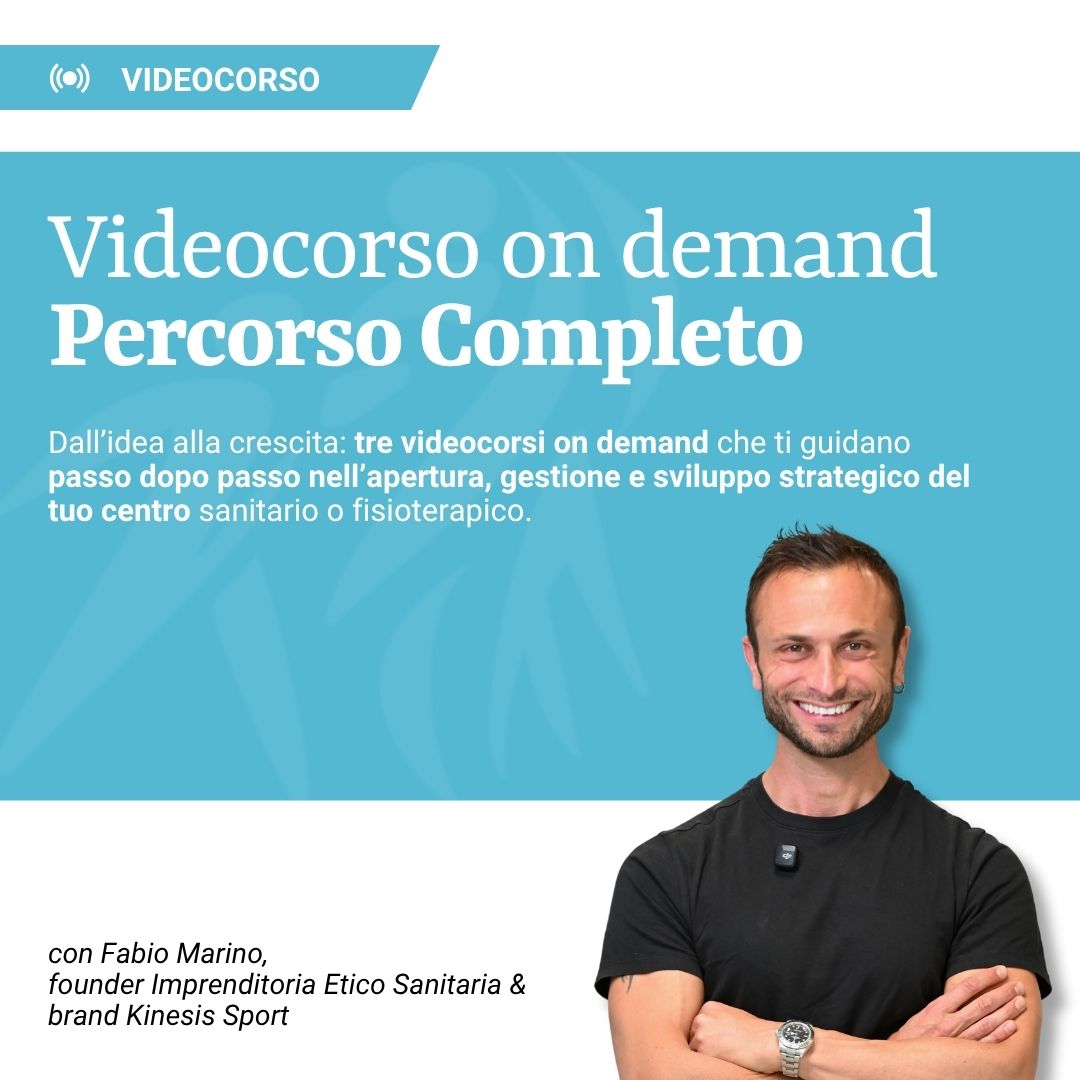 Percorso Videocorsi Completo per Centri Sanitari: Avvia, Pianifica, Automatizza