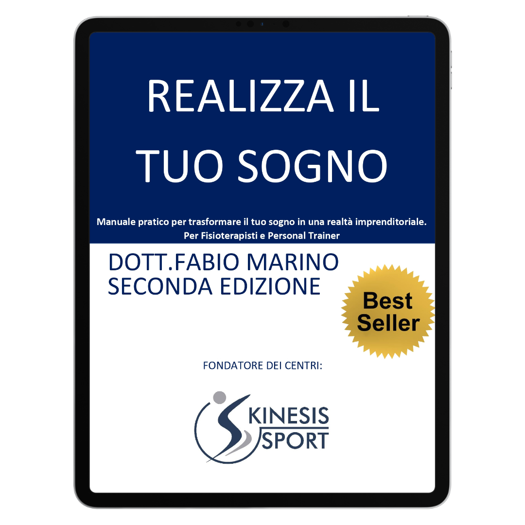Realizza il tuo sogno | Manuale di Imprenditoria Sanitaria